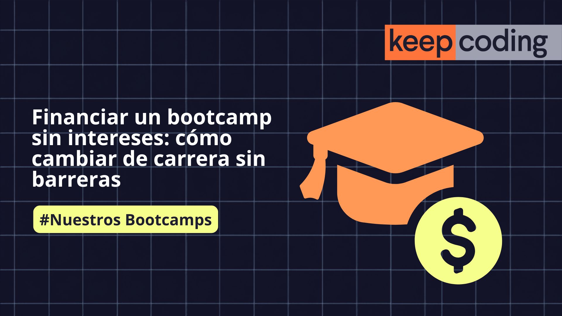 Financiar bootcamp sin intereses