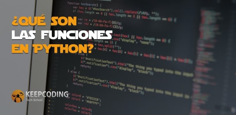Funciones En Python 2024 Keepcoding Bootcamps 2973