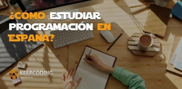 ¿Cómo estudiar programación en España?