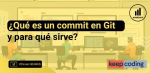 ¿Qué es un commit en Git?