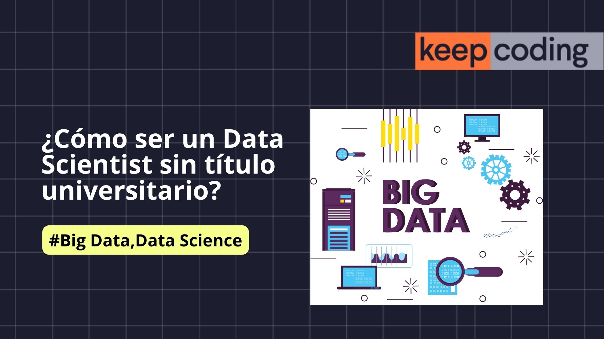 Data Scientist sin título universitario