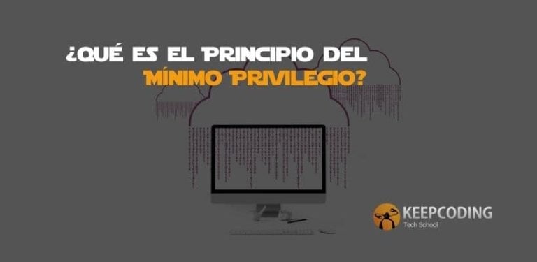 ¿Qué es el Principio del Mínimo Privilegio?