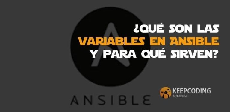 ¿Qué son las variables en Ansible y para qué sirven?