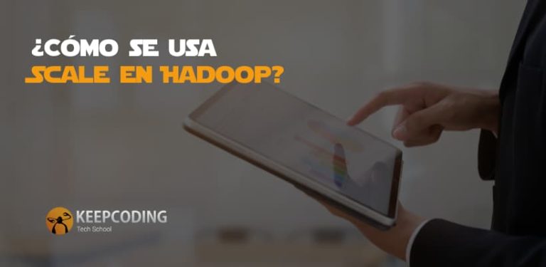 Scale en Hadoop