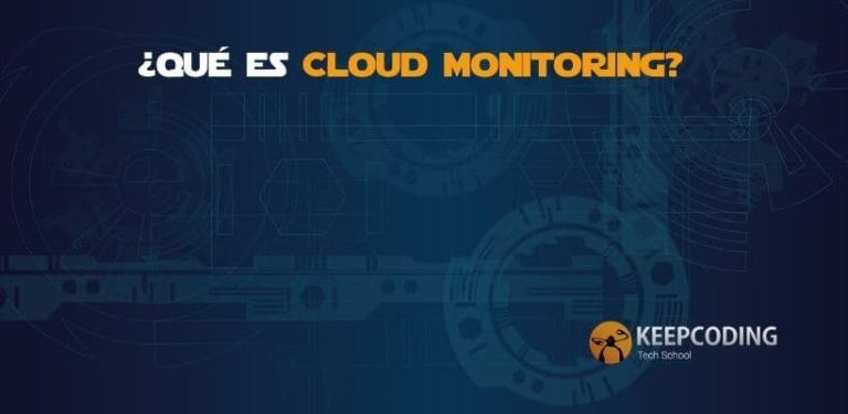 ¿Qué es Cloud Monitoring?
