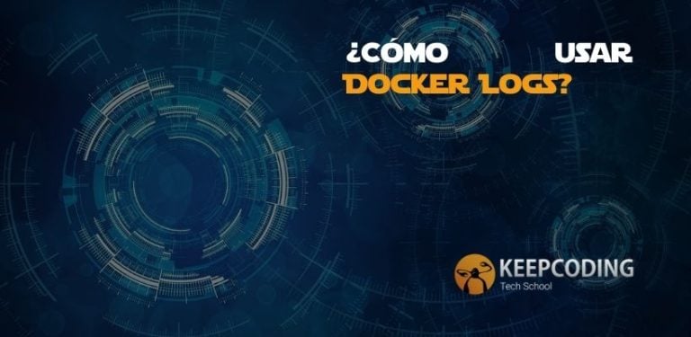 ¿Cómo usar Docker Logs?