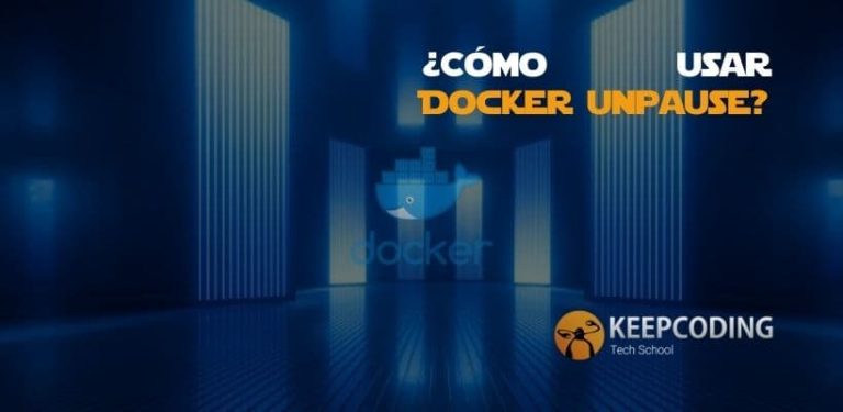 ¿Cómo utilizar Docker Unpause?