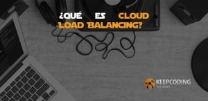 ¿Qué es Cloud Load Balancing?
