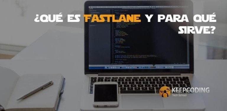 Qué es Fastlane y para qué sirve