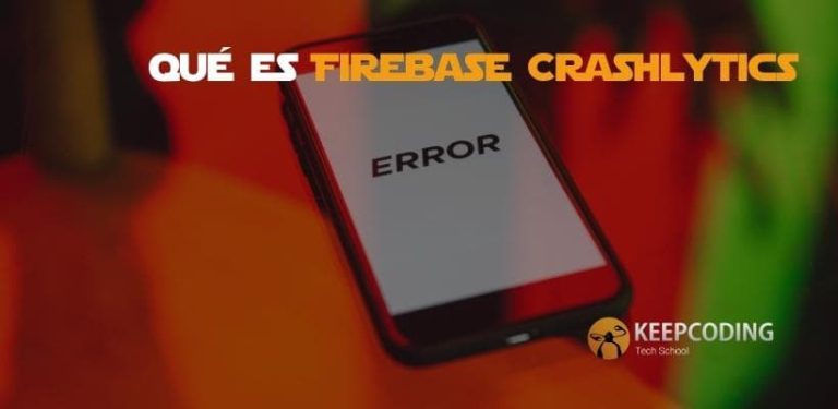Qué es Firebase Crashlytics