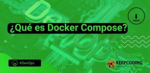 ¿Qué es Docker Compose?