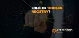 ¿Qué es Docker Registry?
