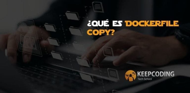 ¿Qué es Dockerfile COPY?