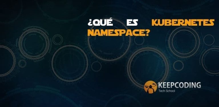¿Qué es kubernetes namespace?