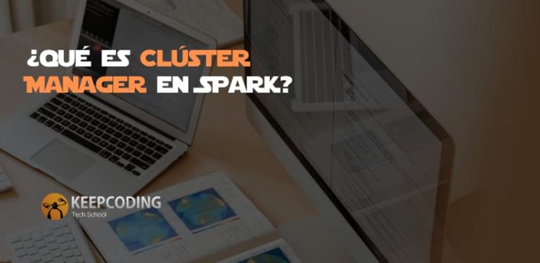 ¿Qué es Clúster Manager en Spark?