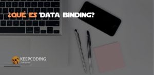 ¿Qué es Data binding?