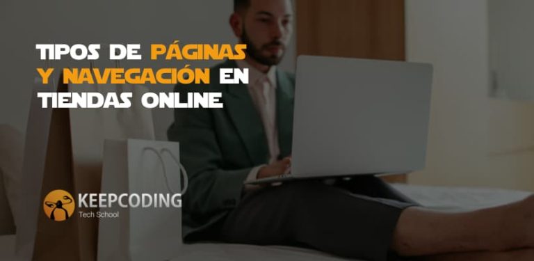 Tipos de páginas y navegación en tiendas online