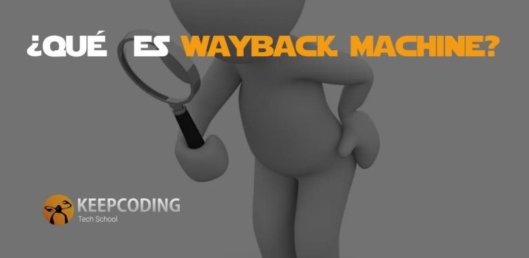 Qué es Wayback Machine