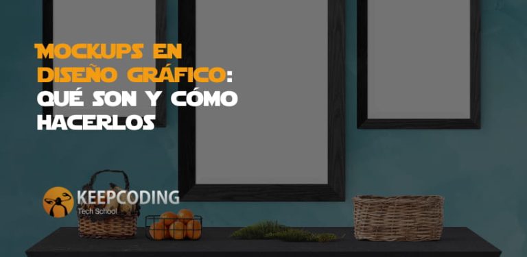 Mockups en diseño gráfico: qué son y cómo hacerlos