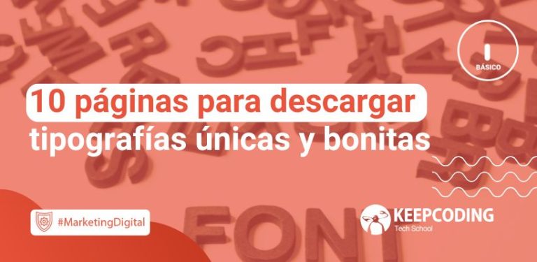 10 páginas para descargar tipografías únicas y bonitas