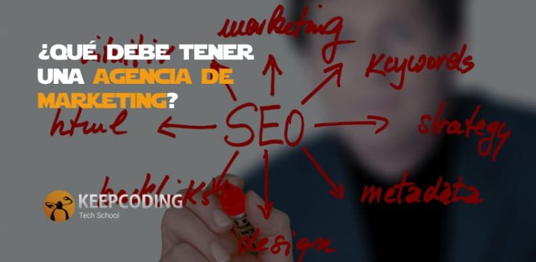 qué debe tener una agencia de marketing