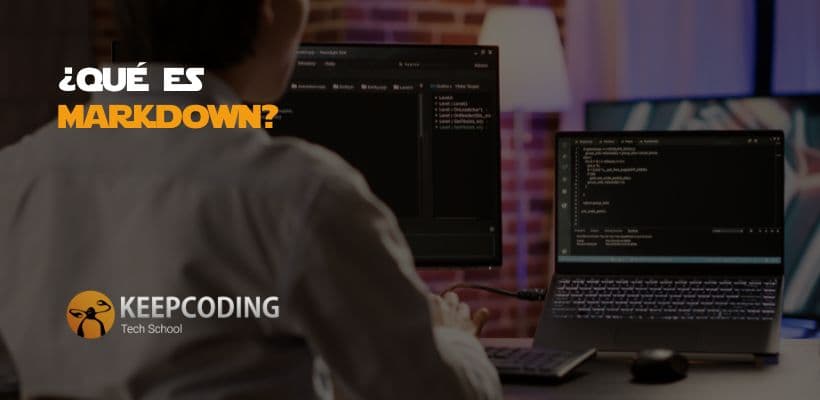 Markdown Qué Es Y Cómo Funciona Keepcoding 8529