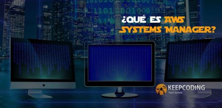 ¿Qué es AWS Systems Manager?