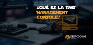 ¿Qué es la AWS Management Console?