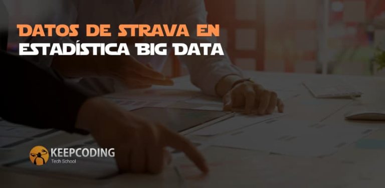 Datos de strava en estadística Big Data