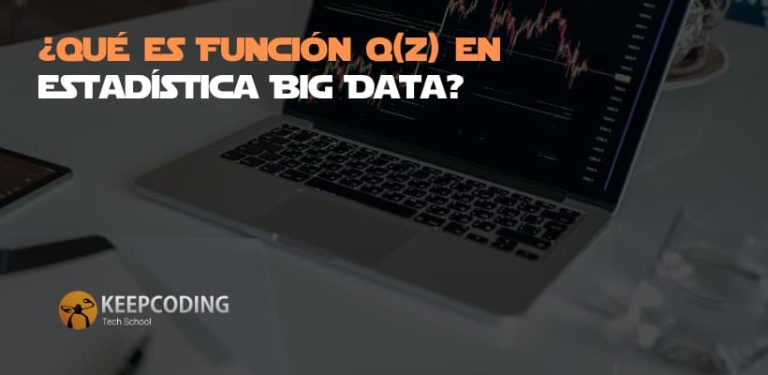 ¿Qué es Función Q(z) en estadística Big Data?