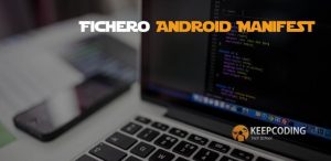 Fichero Android Manifest
