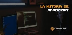 La historia de JavaScript