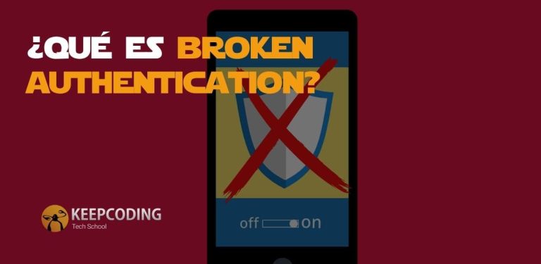 Qué es Broken Authentication
