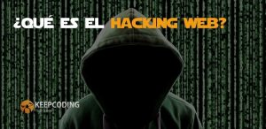 Qué es el hacking web