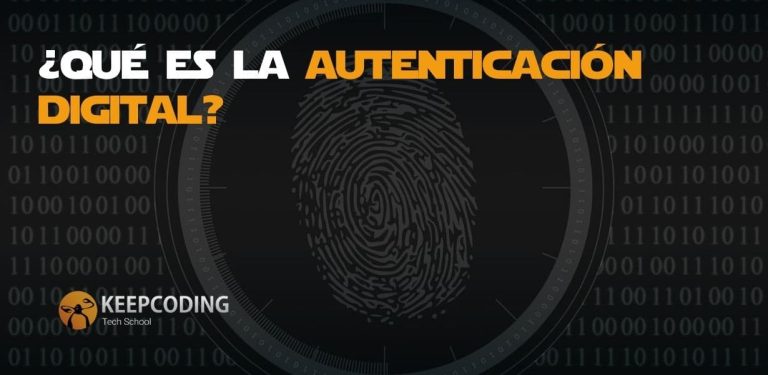 Qué es la autenticación digital