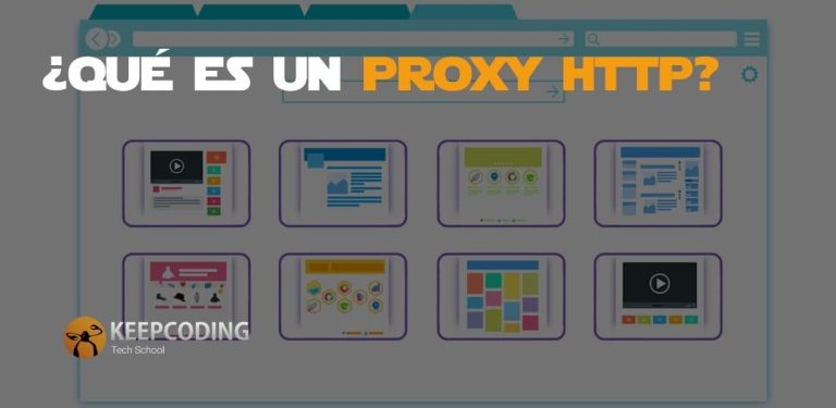 Qué es un proxy HTTP