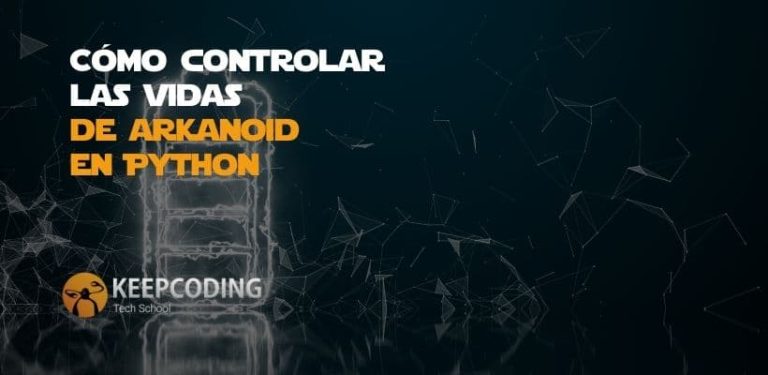¿Cómo controlar vidas de Arkanoid en Python?