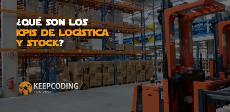 que son los kpi de logistica y stock