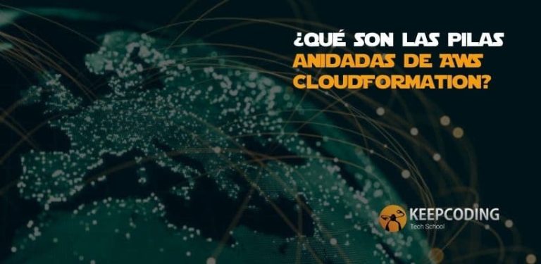 ¿Qué son las pilas anidadas de AWS CloudFormation