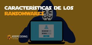 Características de los ransomwares