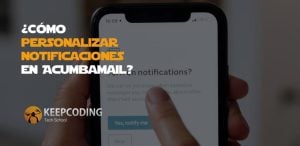 Cómo personalizar notificaciones en Acumbamail
