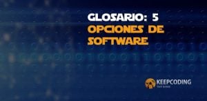 Glosario 5 opciones de software