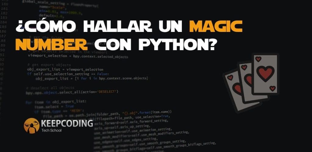 ¿Cómo hallar un magic number con Python?