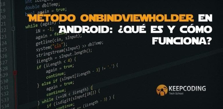 Método onBindViewHolder en Android qué es y cómo funciona