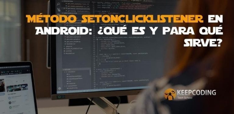 Método setOnClickListener en Android