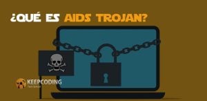 Qué es AIDS Trojan