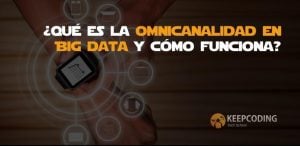 omnicanalidad en big data