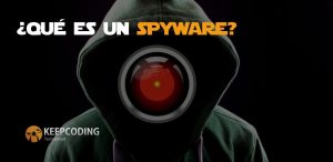 Qué es un spyware