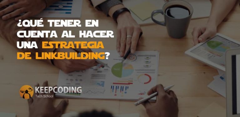 Qué tener en cuenta al hacer una estrategia de linkbuilding