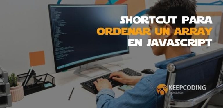 Shortcut para ordenar un array en JavaScript